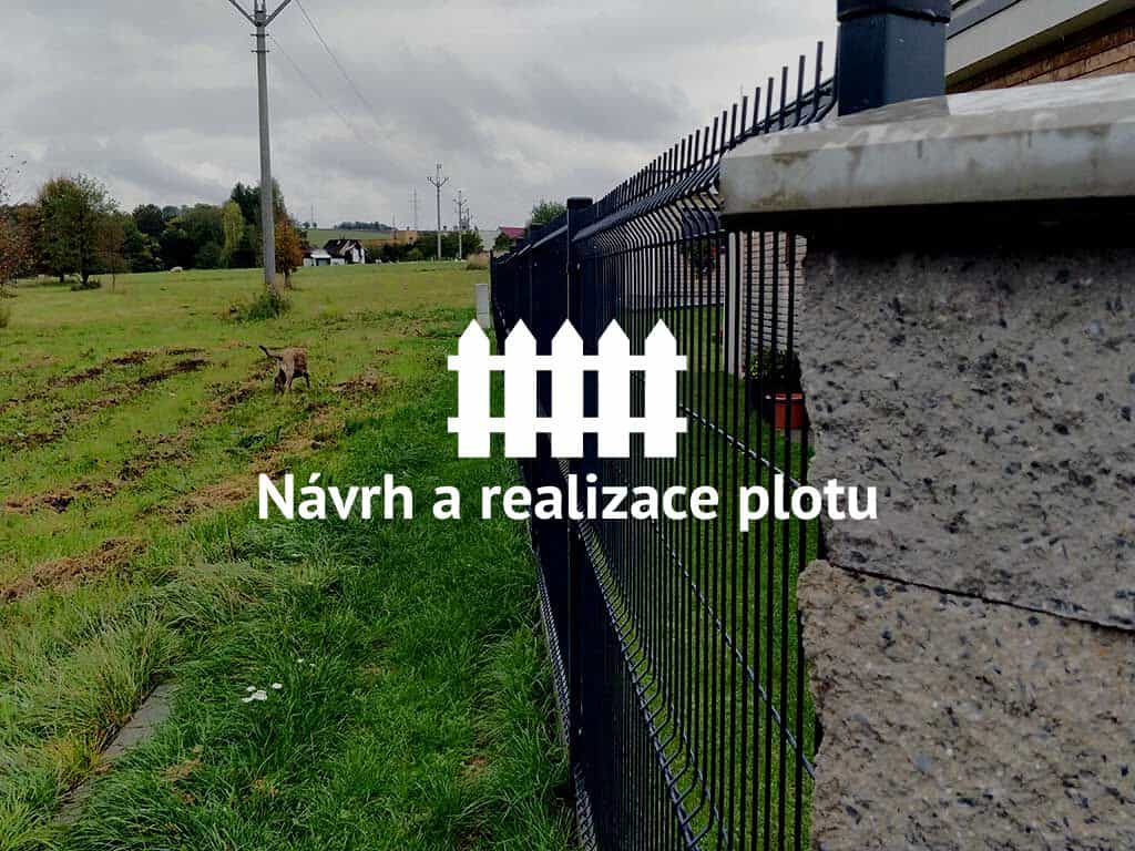 Plánujete na jaře nový plot okolo domu, zahrady nebo vaší firmy?